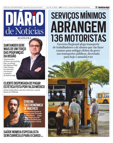 Edição do dia 25 Junho 2025 da pubicação Diário de Notícias
