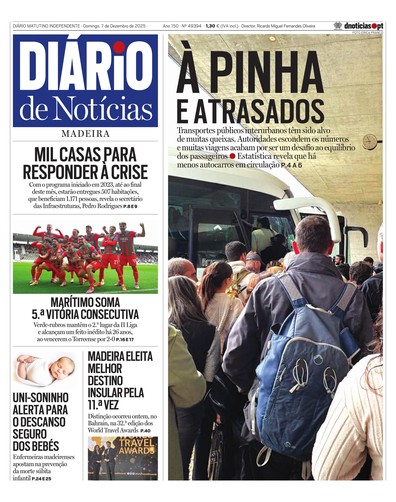 Edição do dia 7 Dezembro 2025 da pubicação Diário de Notícias