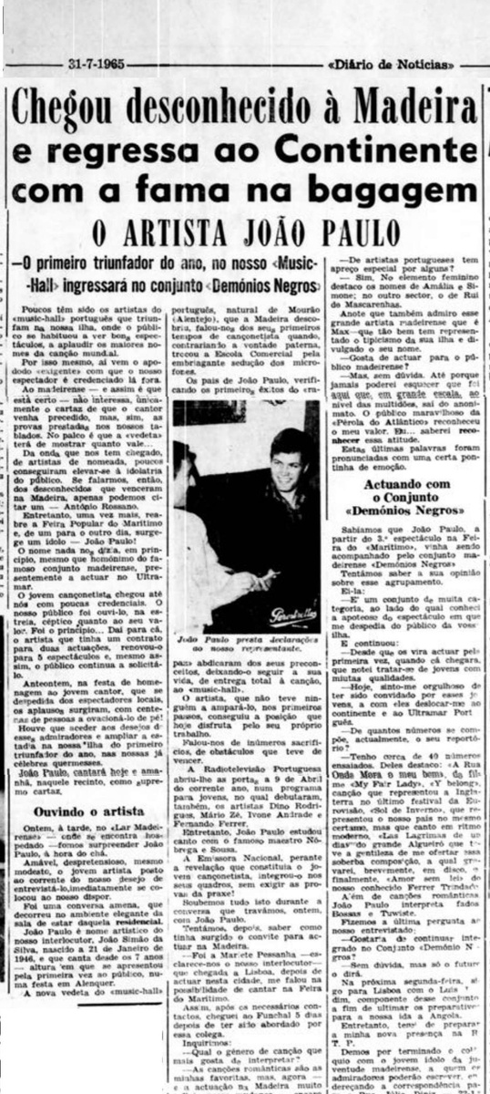A primeira entrevista publicada pelo DIÁRIO em 31 de Julho de 1965.