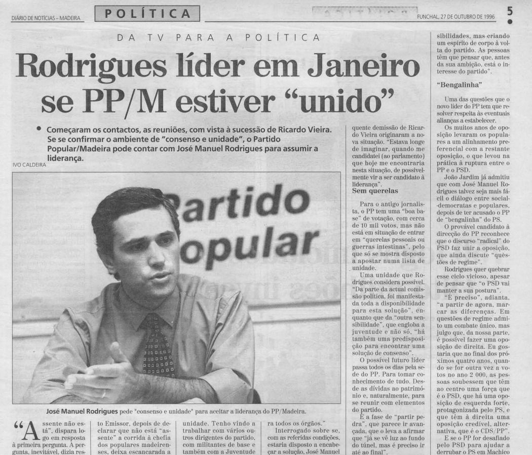 Depois de ter sido eleito deputado à Assembleia Legislativa Regional, em 1996, José Manuel Rodrigues veio a ser eleito líder do CDS-PP Madeira no ano seguinte.