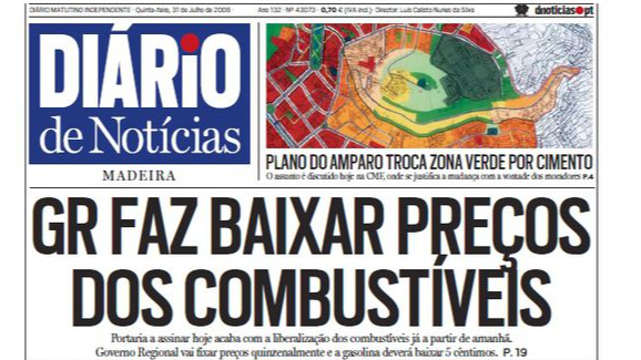 Esta medida foi a manchete do dia 31 de Julho de 2008.